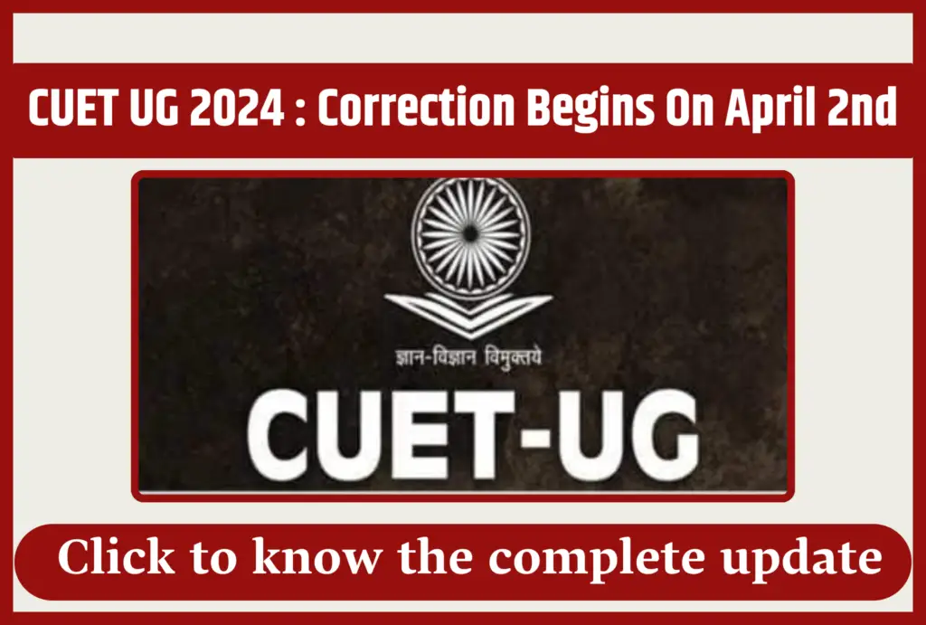 CUET UG Correction 2024